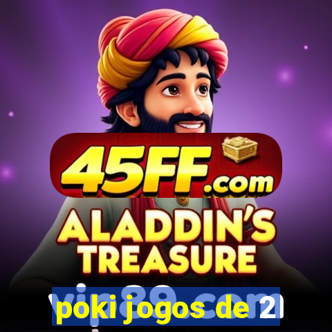 poki jogos de 2